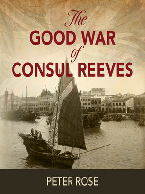cover image of The Good War of Consul Reeves